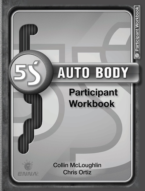 5S Auto Body Participant Workbook by Enna, 9781138504653