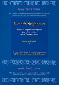Europe's Neighbors (European Neighbourhood Policy and Public Opinion on the European Union) by Paul Dekker, 9789037703863