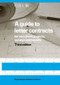 A Guide to Letter Contracts (For very small projects, surveys, and reports) by Roland Phillips, 9781859464632