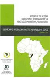 Report of the African Commission's Working Group on Indigenous Populations / Communities by African Commission on Human and Peoples' Rights, International Work Group for Indigenous Affairs, 9788791563317
