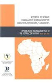 Report of the African Commission's Working Group on Indigenous Populations / Communities - 9788791563300 by African Commission on Human and Peoples' Rights, International Work Group for Indigenous Affairs, 9788791563300