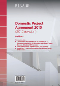 RIBA Domestic Project Agreement 2010 (2012 Revision): Architect by Riba, 9781859464564