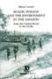 Roads, Indians and the Environment in the Amazon (From the Central Brazil to the Pacific Ocean) by Mauro Leonel, 9788790730987