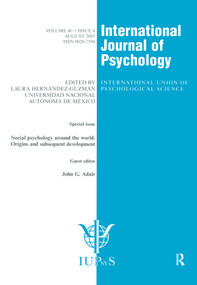 Social Psychology Around the World: Origins and Subsequent Development (A Special Issue of the International Journal of Psychology) by John G. Adair, 9781841699837