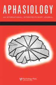 The Syllable and Beyond: New Evidence From Disordered Speech (A Special Issue of Aphasiology) by Wolfram Ziegler, Ingrid Aichert, 9781841698625