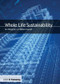 Whole Life Sustainability by Ian Ellingham, 9781859464502