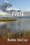 Spring Tide by Robbi McCoy, 9781594932922