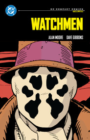 Watchmen: DC Compact Comics Edition by Alan Moore, Dave Gibbons, 9781779527325