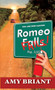 Romeo Fails by Amy Briant, 9781594932670
