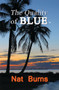 The Quality of Blue by Nat Burns, 9781594932632