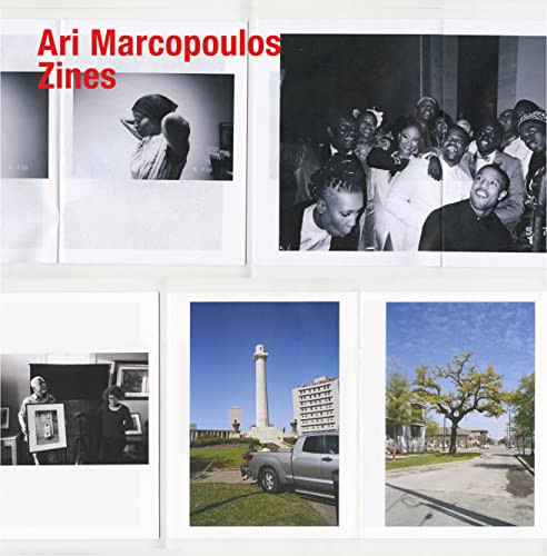 Ari Marcopoulos: Zines by Ari Marcopoulos, Maggie Nelson, Hamza Walker, Roger Willems, 9781597115551