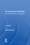 The American Challenge (The World Resists US Liberalism) by R. Catley, 9781138620810
