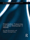 Globalization, Outsourcing and Labour Development in ASEAN by Shandre Thangavelu, Aekapol Chongvilaivan, 9781138901384