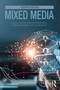 Mixed Media (Moral Distinctions in Advertising, Public Relations, and Journalism) by Thomas Bivins, 9781032269610