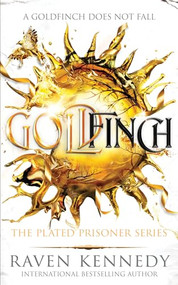 Goldfinch by Raven Kennedy, 9781464224461