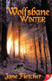 Wolfsbane Winter by Jane Fletcher, 9781602821583