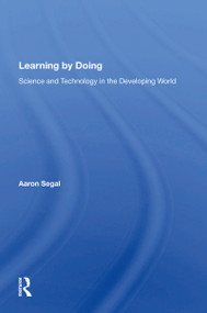 Learning By Doing (Science And Technology In The Developing World) by Aaron Segal, 9780367156053