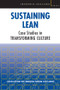 Sustaining Lean (Case Studies in Transforming Culture) by George Garber, AME - Association for, 9781420083798