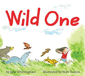 Wild One - 9781772783179 by Jane Whittingham, Noel Tuazon, 9781772783179