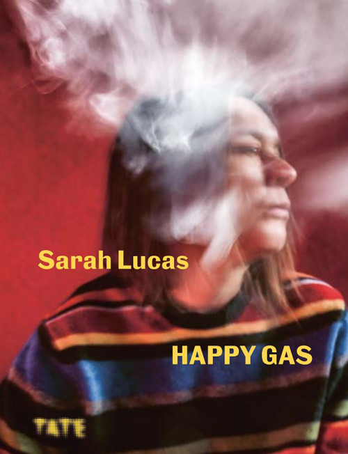 Sarah Lucas (Happy Gas) - 9781849768924 by Dominique Heyse-Moore, 9781849768924