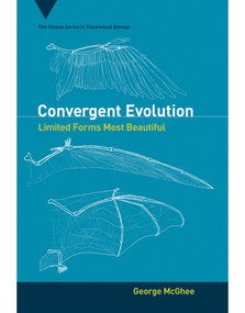 Convergent Evolution (Limited Forms Most Beautiful) by George R. McGhee, Jr., 9780262539098