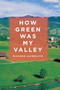 How Green Was My Valley by Richard Llewellyn, 9780795300240