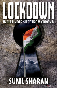 Lockdown (India Under Siege from Corona) by Sunil Sharan, 9780795352997