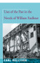 Uses of the Past in the Novels of William Faulkner by Carl Rollyson, 9781504029995
