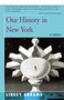 Our History in New York (A Novel) by Linsey Abrams, 9781504036955