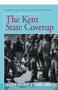The Kent State Coverup by James Munves, Joseph Kelner, 9781504036993