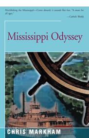 Mississippi Odyssey by Chris Markham, 9781504040617