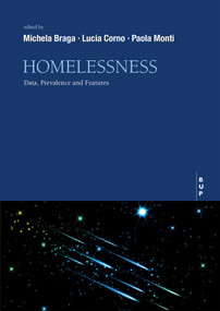Homelessness (Data, Prevalence and Features) by Michela Braga, Lucia Corno, Paola Monti, 9791281627086