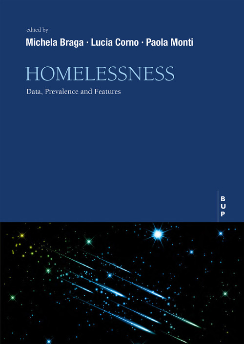 Homelessness (Data, Prevalence and Features) by Michela Braga, Lucia Corno, Paola Monti, 9791281627086
