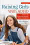 Raising Girls With ADHD (Secrets for Parenting Healthy, Happy Daughters) - 9781032428178 by Mary Anne Richey, 9781032428178