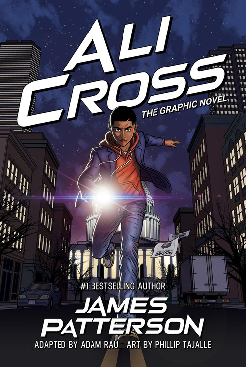 Ali Cross: The Graphic Novel by James Patterson, Adam Rau, Phillip Tajalle, 9780316326872