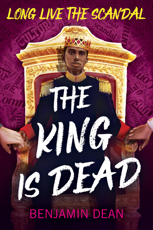 The King Is Dead - 9780316519267 by Benjamin Dean, 9780316519267