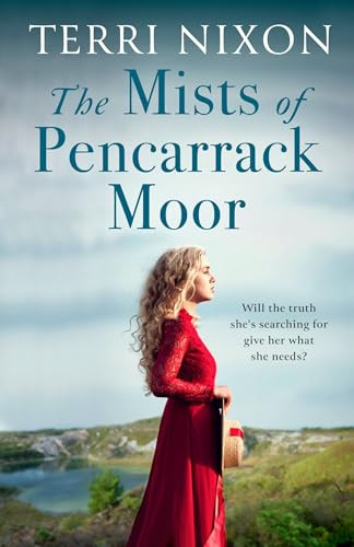 The Mists of Pencarrack Moor by Terri Nixon, 9780349431697