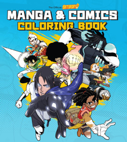 Saturday AM Manga and Comics Coloring Book by Saturday AM, 9780760389911
