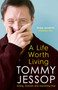A Life Worth Living (Acting, Activism and Everything Else) by Tommy Jessop, 9781035403738