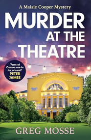 Murder at the Theatre by Greg Mosse, 9781399715195
