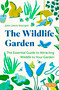 The Wildlife Garden by John Lewis-Stempel, 9781472148889