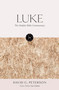 The Hodder Bible Commentary: Luke by David Peterson, 9781473695016