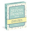 The Stress Resets Deck (50 Cards to Help You Feel Better in Minutes) by Jennifer L. Taitz, 9781523523344