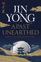 A Past Unearthed (Return of the Condor Heroes Volume 1) by Jin Yong, 9781529417531