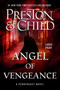 Angel of Vengeance - 9781538768754 by Douglas Preston, Lincoln Child