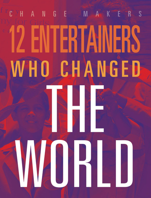 12 Entertainers Who Changed the World by M. J. York, 9781645823254