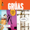 Grúas (Spanish Edition) by Aaron Frisch, 9781682775141