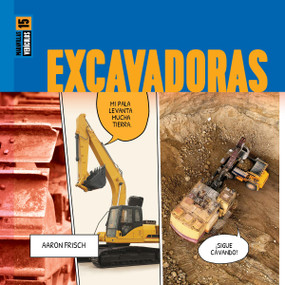 Excavadoras (Spanish Edition) by Aaron Frisch, 9781682775158