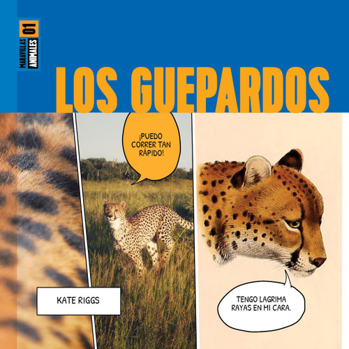 Los guepardos (Spanish Edition) by Kate Riggs, 9781682775172