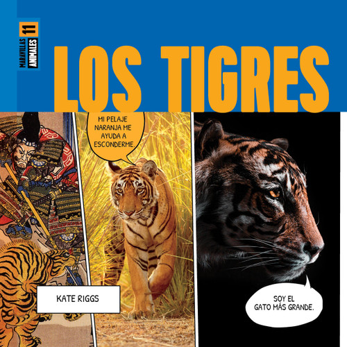 Los tigres (Spanish Edition) by Kate Riggs, 9781682775271